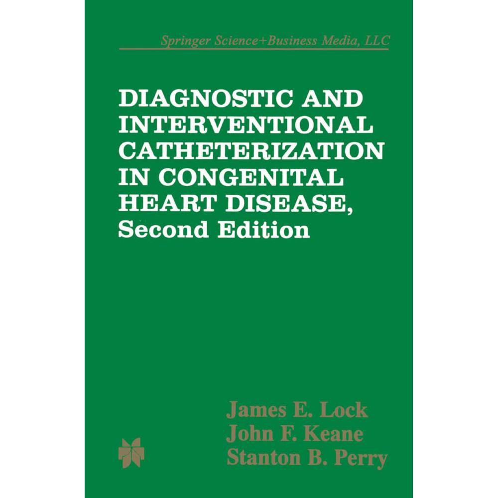 Diagnostic and Interventional Catheterization in Congenital Heart Disease, Fachbücher