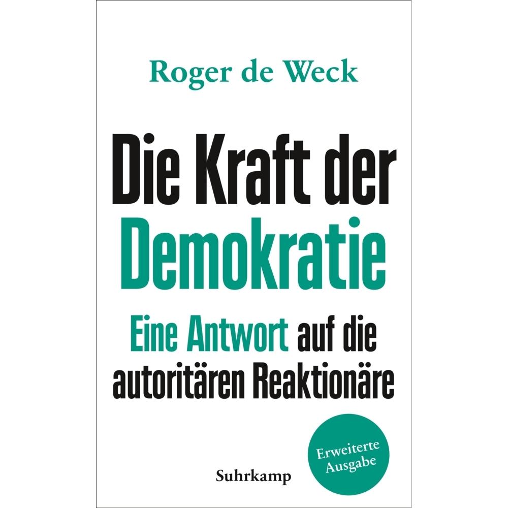 Die Kraft der Demokratie, Fachbücher von Roger de Weck