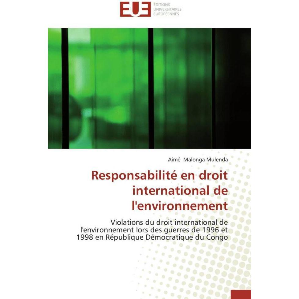 Responsabilité en droit international de l'environnement, Fachbücher