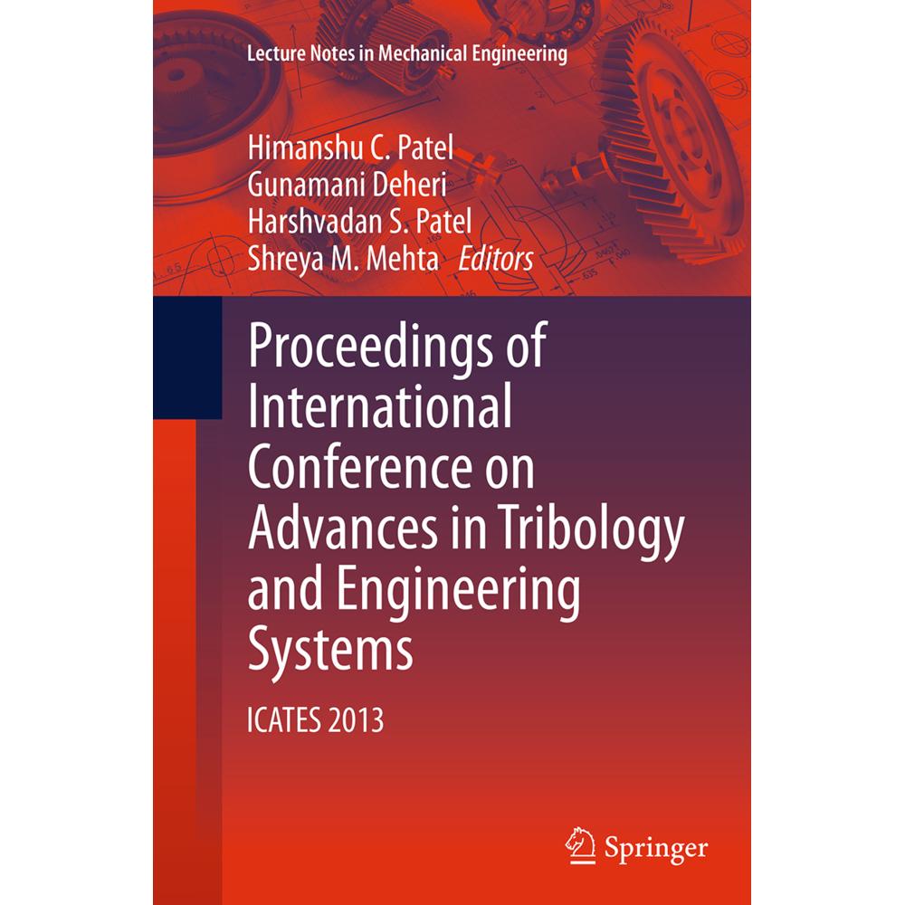 Proceedings of International Conference on Advances in Tribology and Engineering Systems, Fachbücher von Gunamani Deheri...