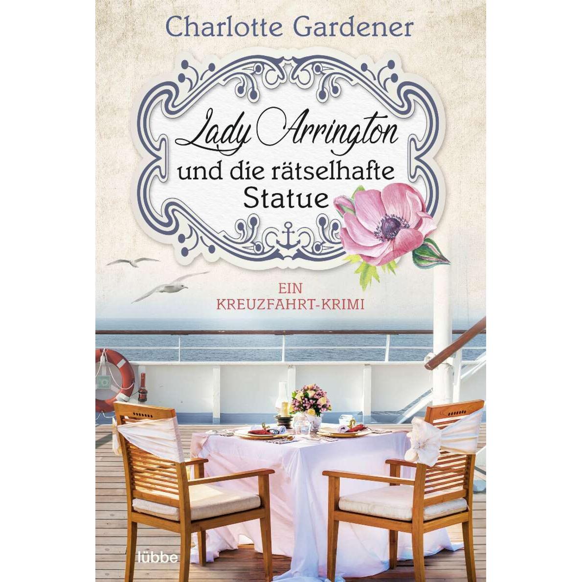 Lady Arrington und die rätselhafte Statue, Belletristik von Charlotte Gardener