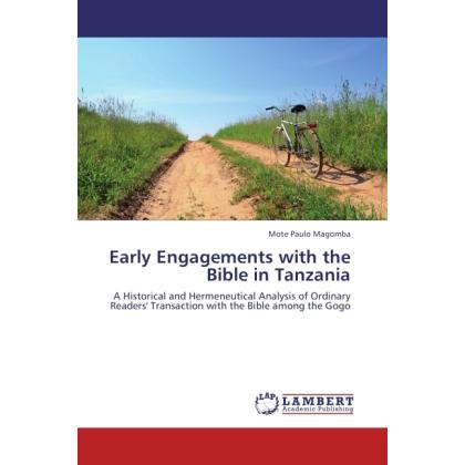Early Engagements with the Bible in Tanzania, Sachbücher von Mote Paulo Magomba