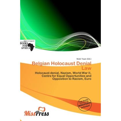 Belgian Holocaust Denial Law, Fachbücher von Niek Yoan
