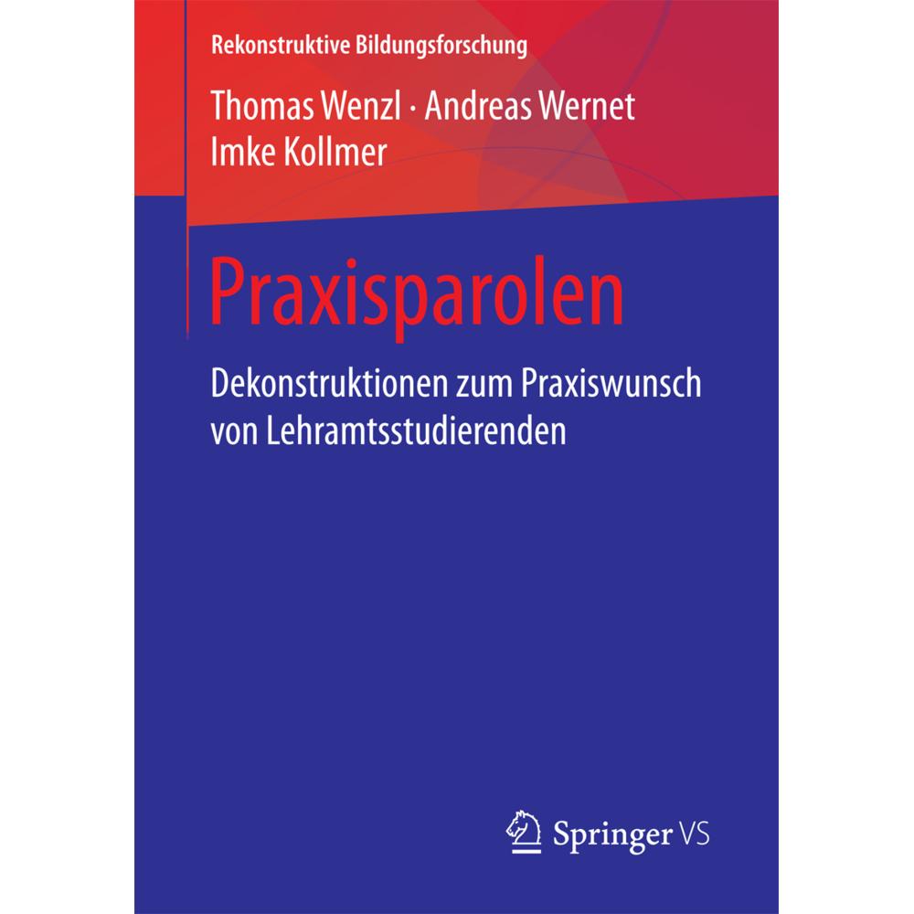Praxisparolen, Fachbücher von Thomas Wenzl, Imke Kollmer, Andreas Wernet