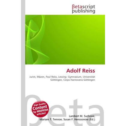 Adolf Reiss, Fachbücher von Mariam T. Tennoe, Susan F. Henssonow, Lambert M. Surhone