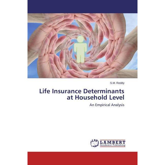 Life Insurance Determinants at Household Level, Fachbücher