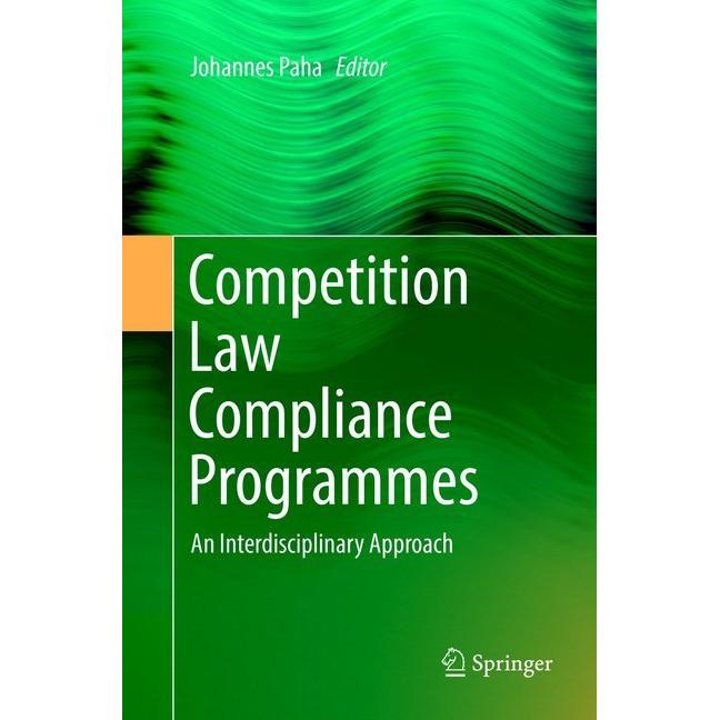 Competition Law Compliance Programmes, Fachbücher von Johannes Paha