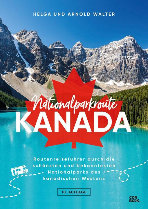 Actual product image Nationalparkroute Kanada (German, Arnold, Helga Walter, 2023)