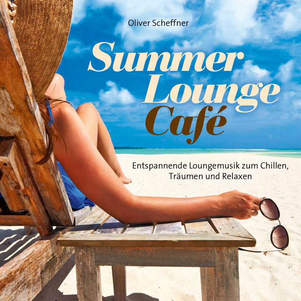 Summer Lounge Café, Hörbücher von Oliver Scheffner