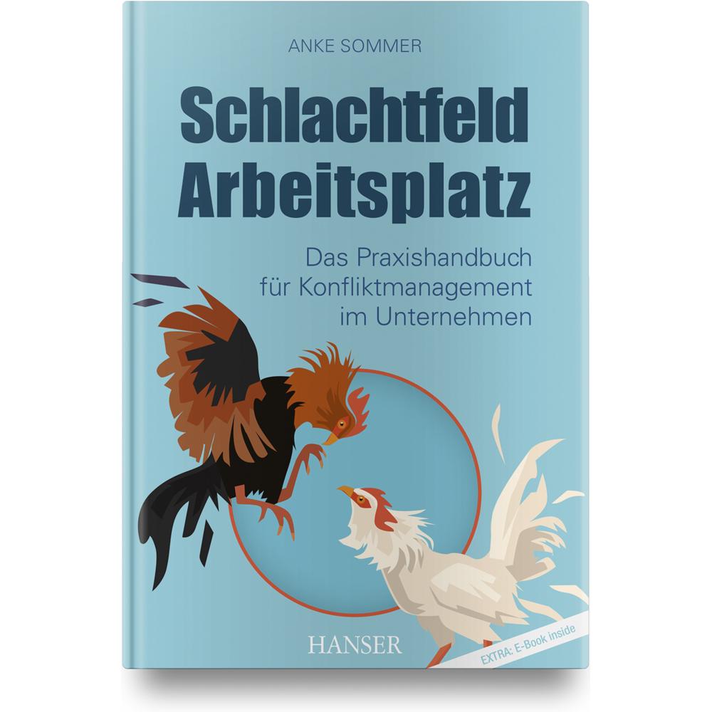 Schlachtfeld Arbeitsplatz, Fachbücher von Anke Sommer