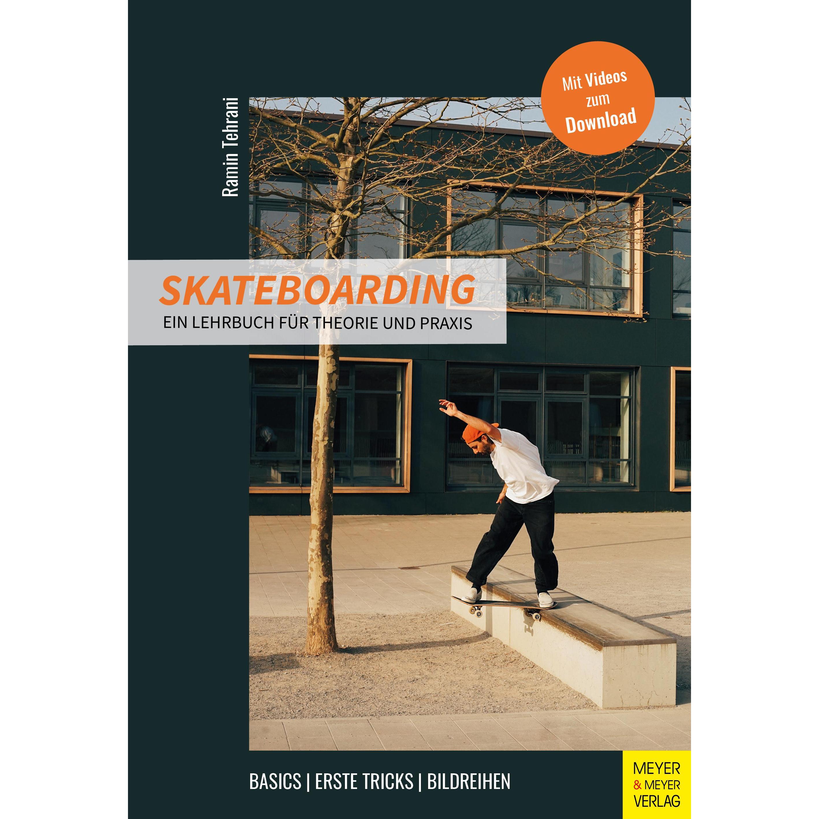 Skateboarding, Ratgeber von Ramin Tehrani