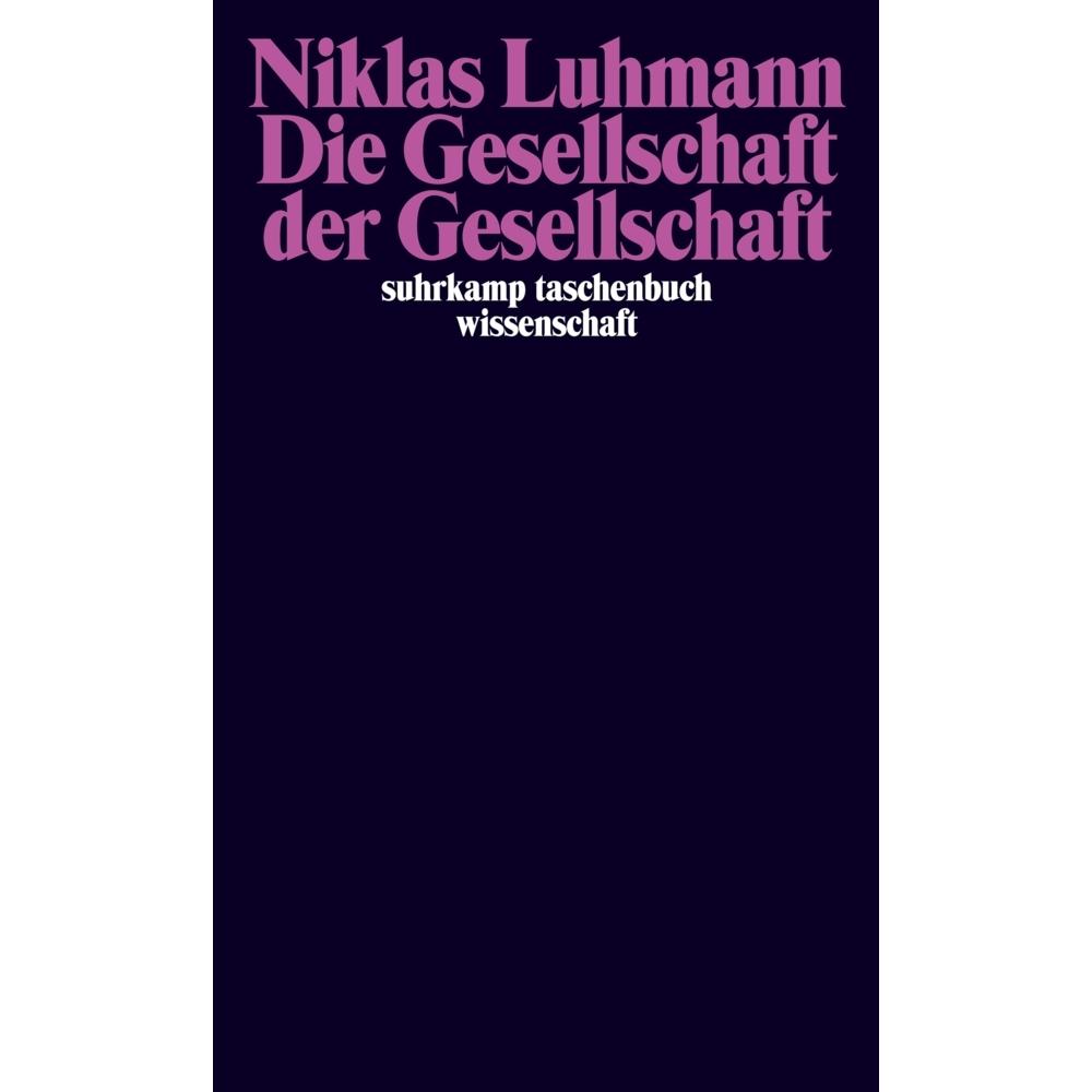 Die Gesellschaft der Gesellschaft, Fachbücher von Niklas Luhmann