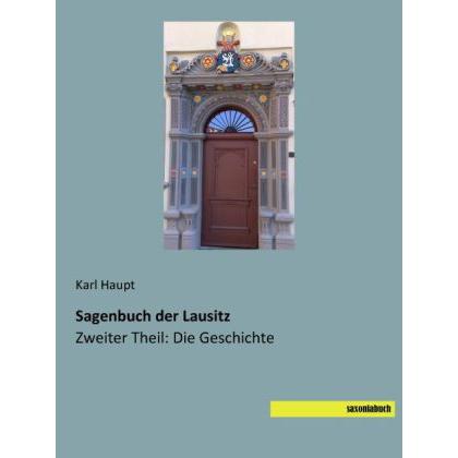Sagenbuch der Lausitz, Sachbücher von Karl Haupt