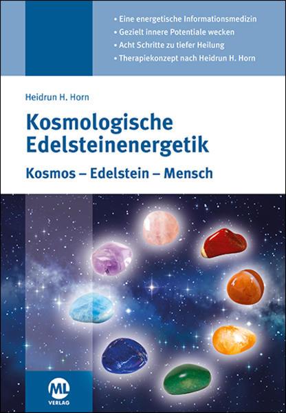 Produktbild Kosmologische Edelsteinenergetik (Deutsch, Heidrun H. Horn, 2017)