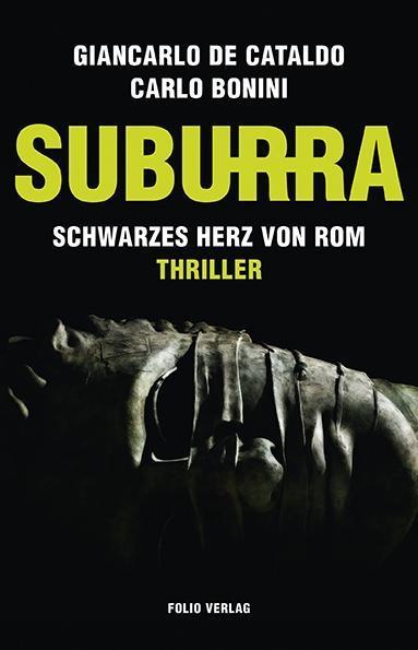 Produktbild Suburra (Deutsch, Bonini De Cataldo, Giancarlo de Cataldo, 2015)