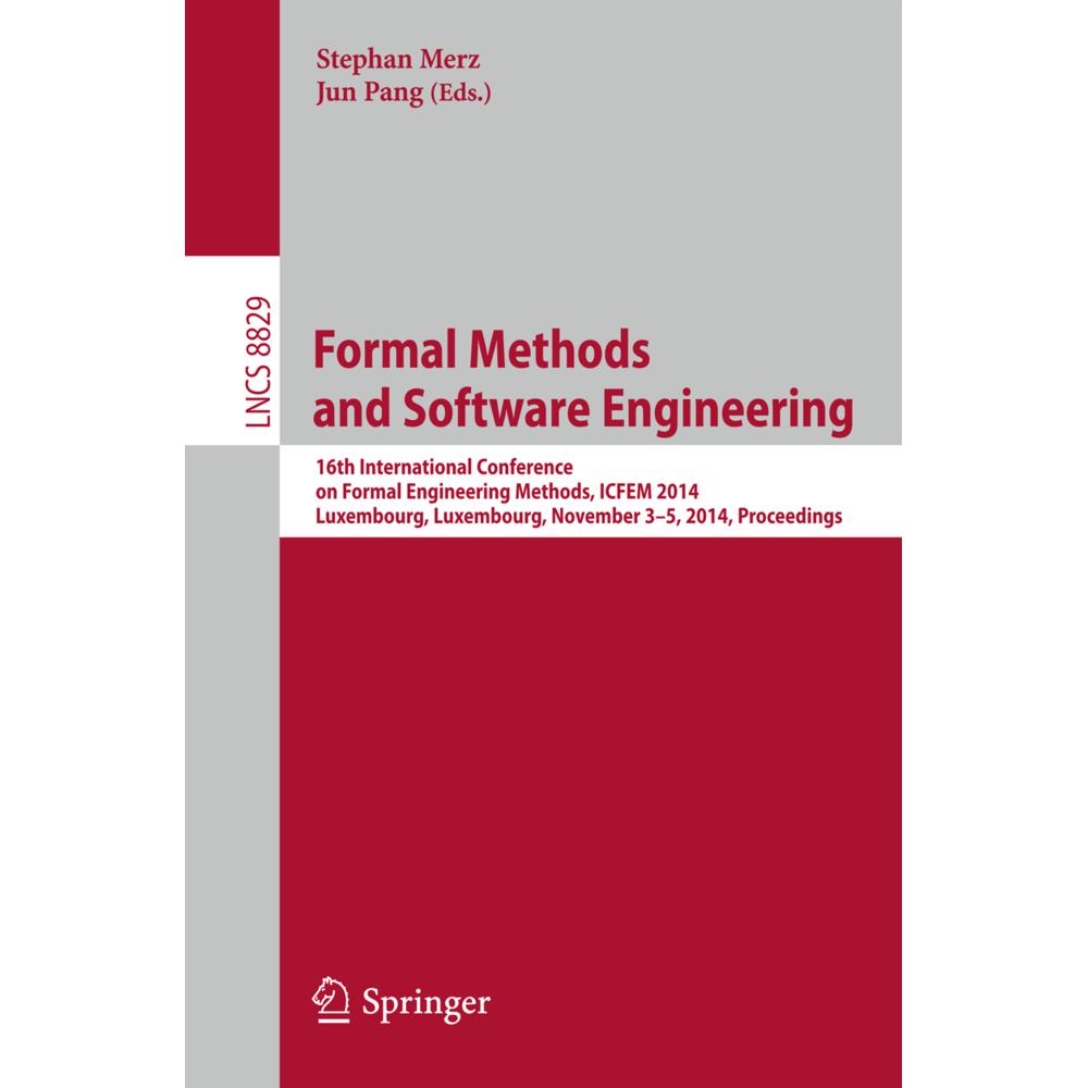 Formal Methods and Software Engineering, Fachbücher von Jun Pang, Stephan Merz