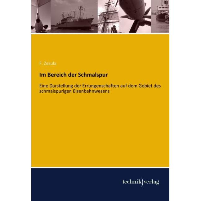 Im Bereich der Schmalspur, Ratgeber von F. Zezula