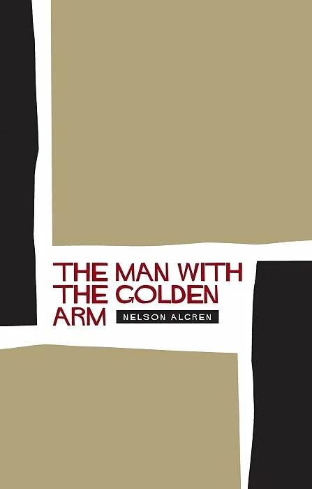 Produktbild The Man With the Golden Arm (Englisch, Nelson Algren, 2005)