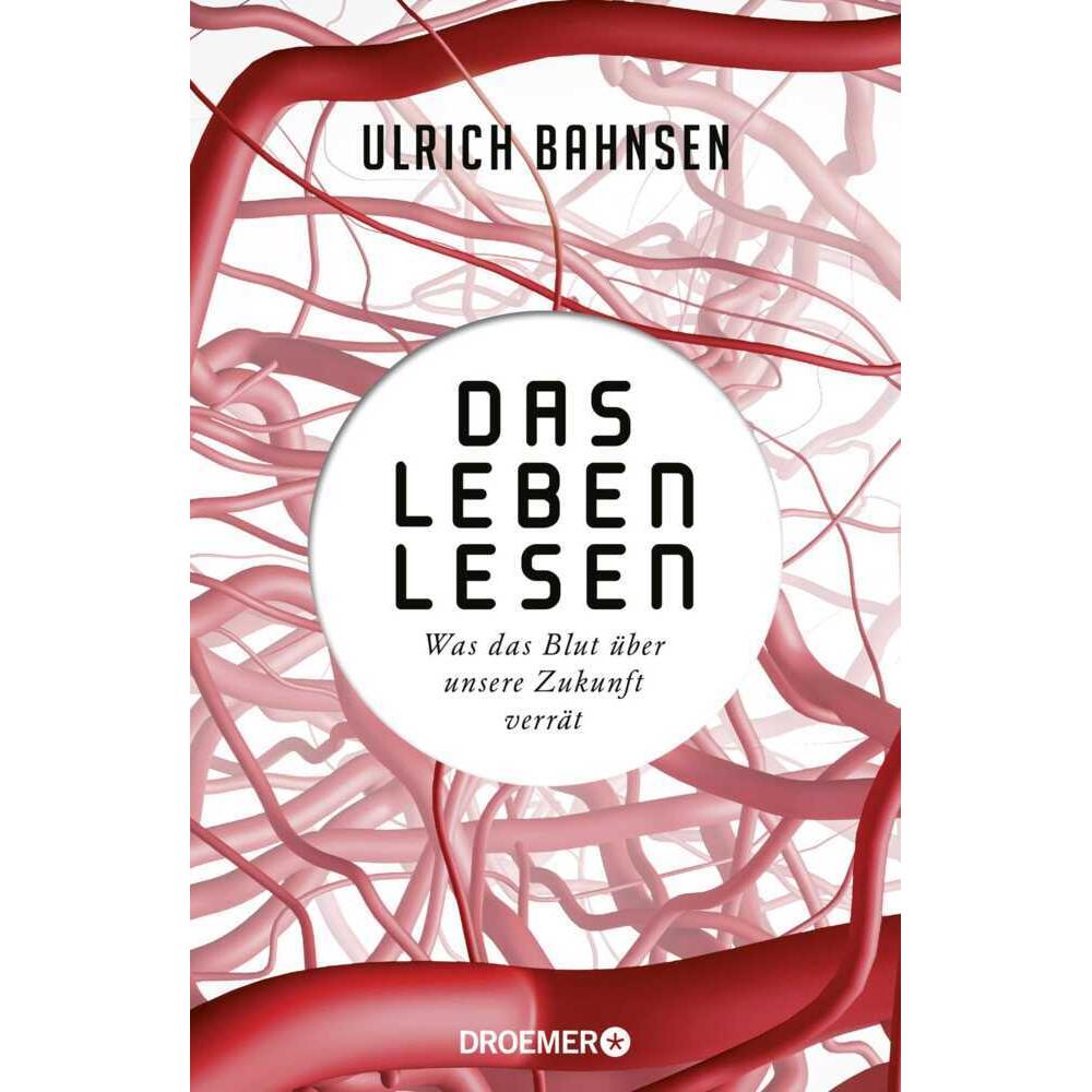 Bahnsen:Das Leben lesen, Fachbücher von Ulrich Bahnsen