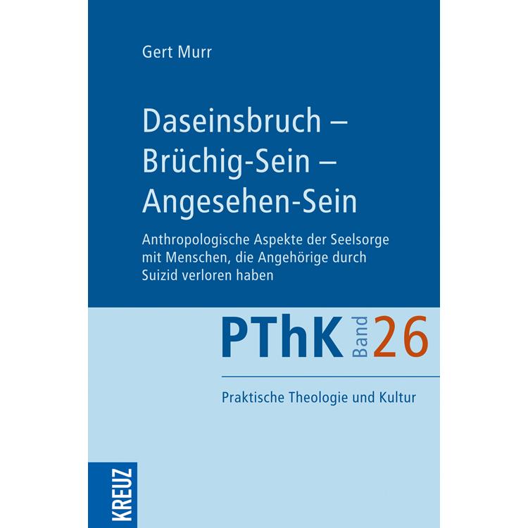 Daseinsbruch - Brüchig-Sein - Angesehen-Sein, Fachbücher von Gert Murr