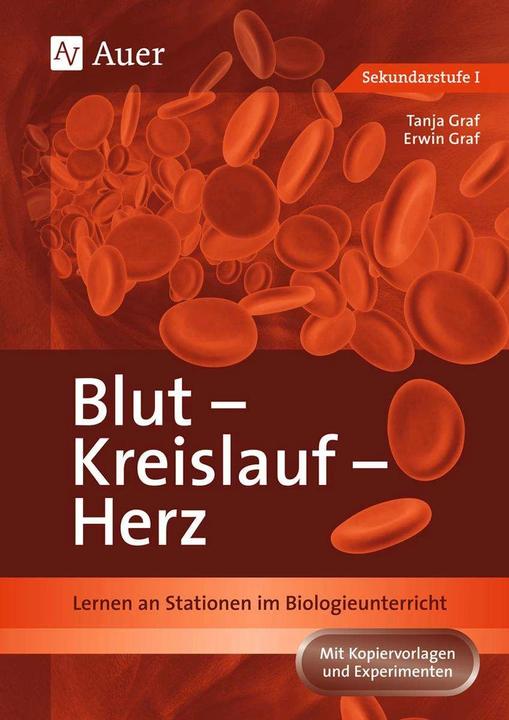 Produktbild Blut - Kreislauf - Herz (Deutsch, Erwin Graf, Tanja Bühler)