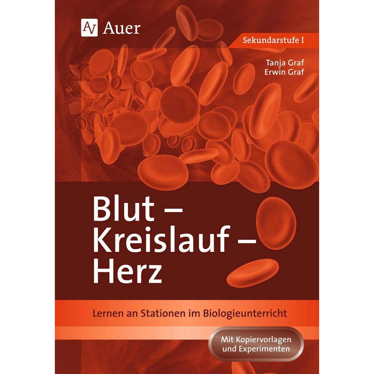 Blut - Kreislauf - Herz, Schulbücher von Erwin Graf, Tanja Bühler