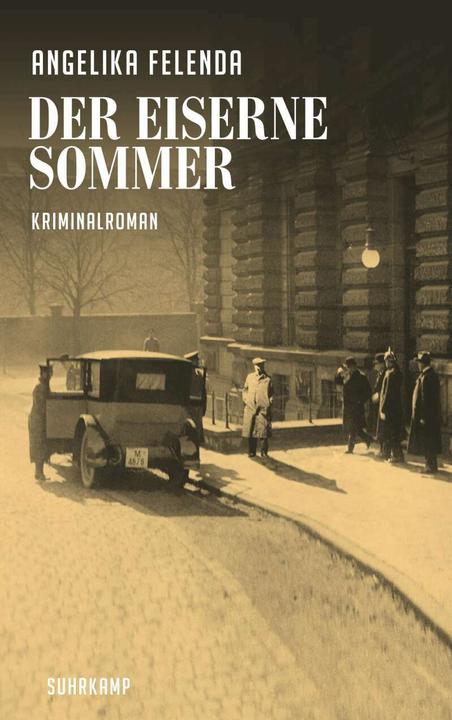 Produktbild Der eiserne Sommer (Deutsch, Angelika Felenda, 2016)