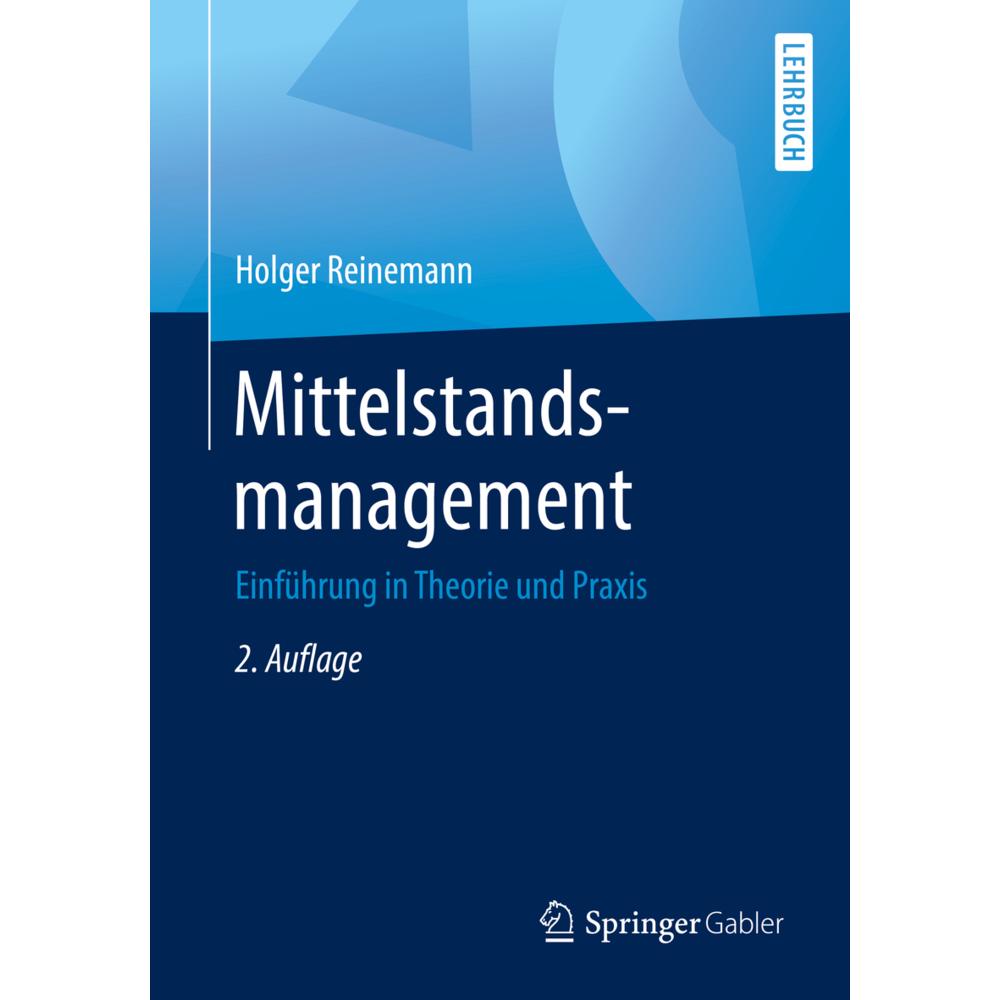 Springer Mittelstandsmanagement (Holger Reinemann, 2019) (35151149)
