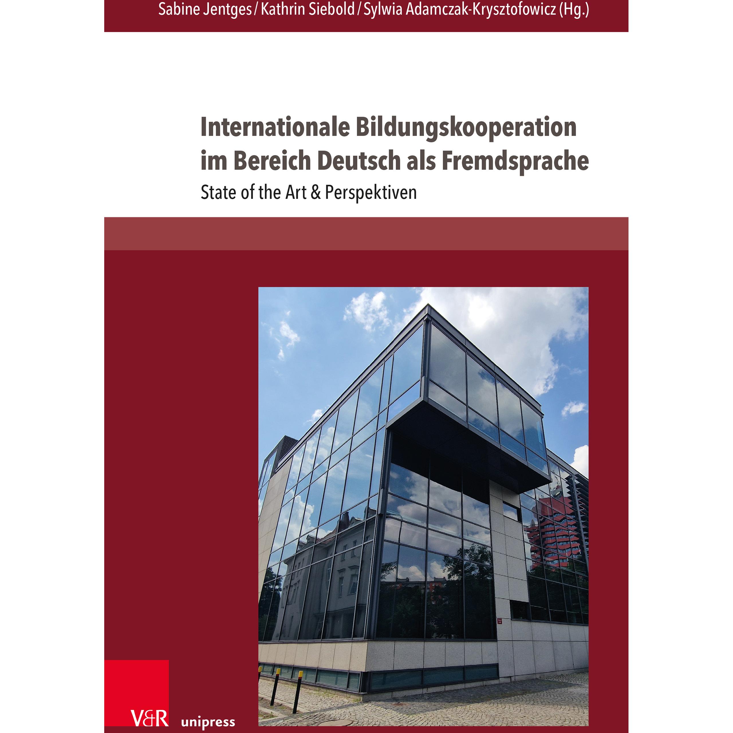 Internationale Bildungskooperation im B, Schulbücher von Kathrin Siebold, Sabine Jentges, Sylwia Adamczak-Krysztofowicz