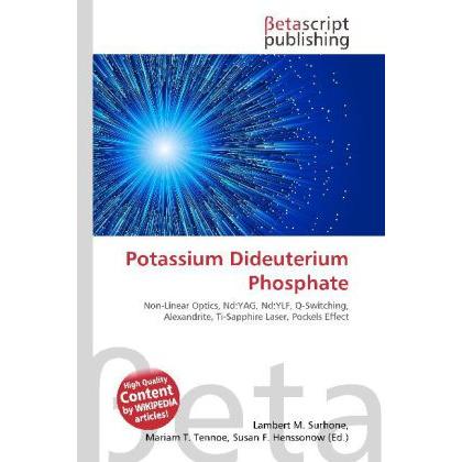 Potassium Dideuterium Phosphate, Fachbücher von Lambert M. Surhone, Miriam T. Timpledon, Susan F. Marseken