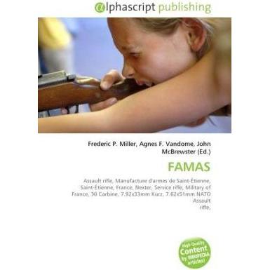 Famas, Fachbücher von Agnes F. Vandome, Frederic P. Miller, John McBrewster