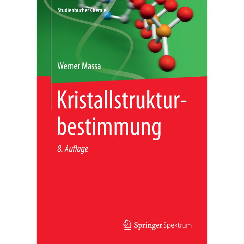 Kristallstrukturbestimmung, Fachbücher von Werner Massa