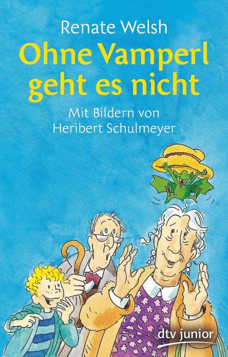 Produktbild Ohne Vamperl geht es nicht (Deutsch, Heribert Schulmeyer, Renate Welsh, 2017)