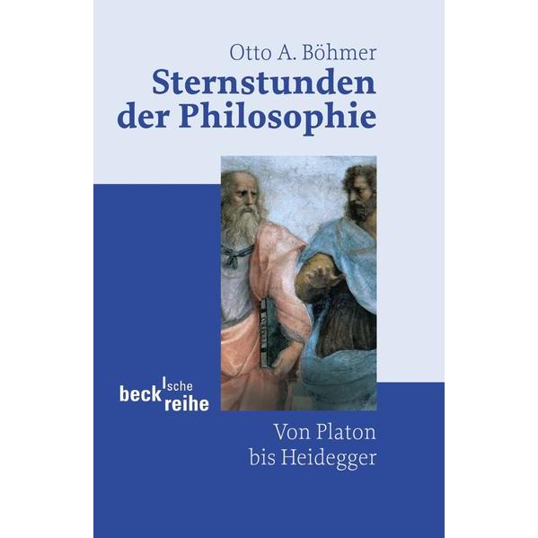 Sternstunden der Philosophie, Fachbücher von Otto A. Böhmer