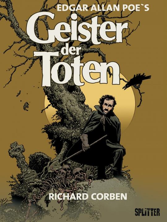 Produktbild Geister der Toten (Deutsch, Edgar Allan Poe, Richard Corben, 2015)