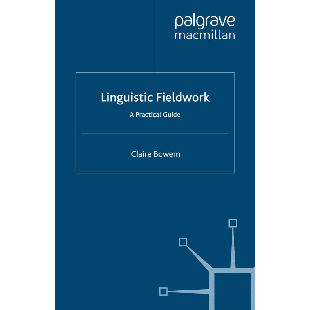 Linguistic Fieldwork, Schulbücher von Claire Bowern