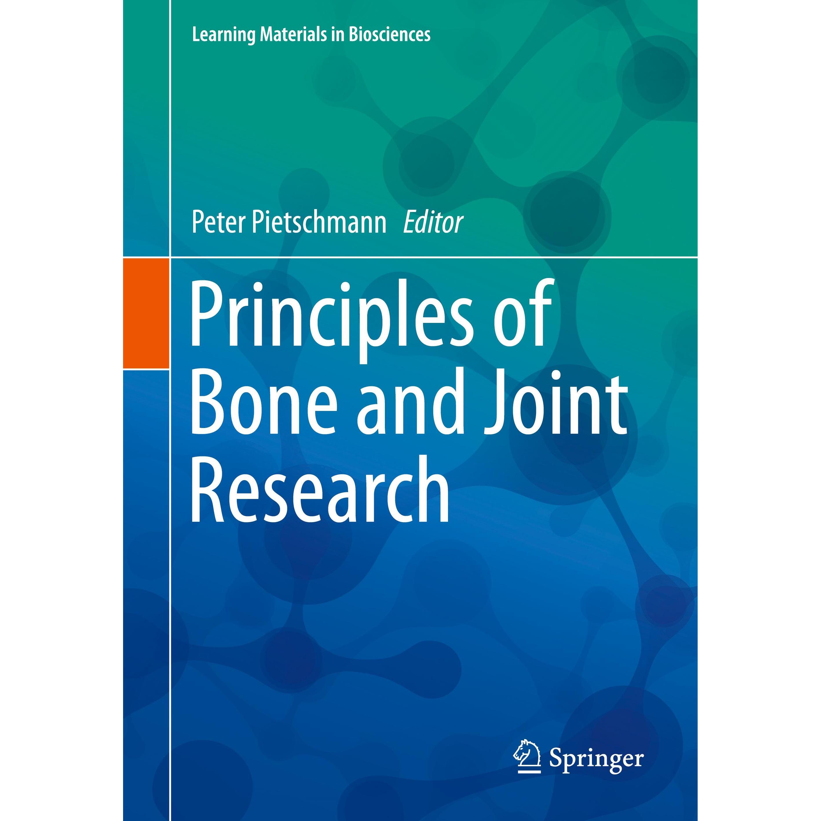 Principles of Bone and Joint Research, Fachbücher von Peter Pietschmann