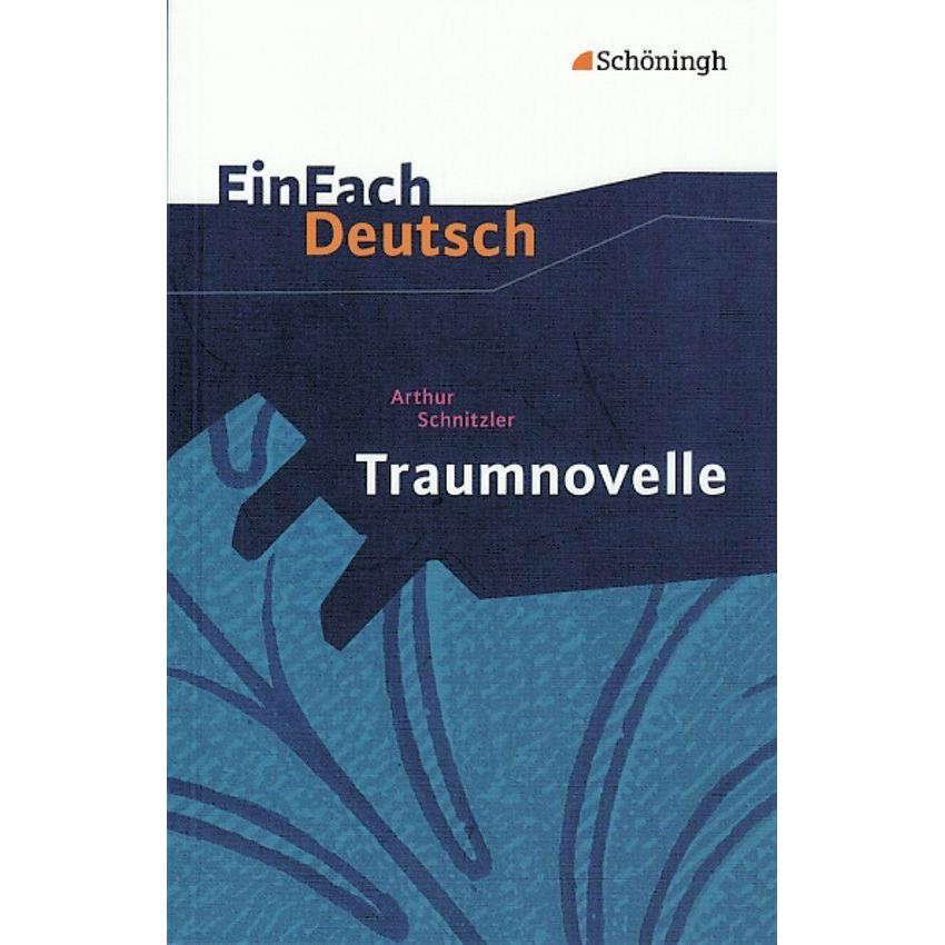Arthur Schnitzler: Traumnovelle, Schulbücher von Melanie Prenting