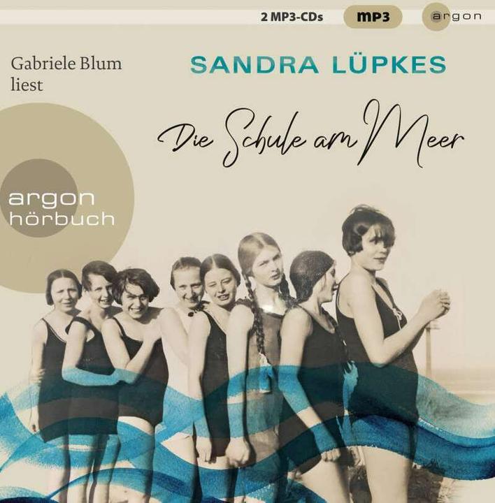 Actual product image The school by the sea (Sandra Lüpkes, Gabriele Blum, German)