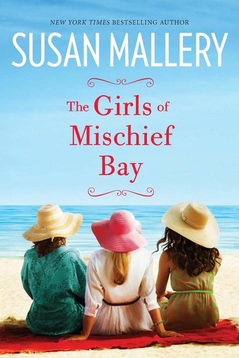 Produktbild The Girls of Mischief Bay (Englisch, Susan Mallery, 2015)