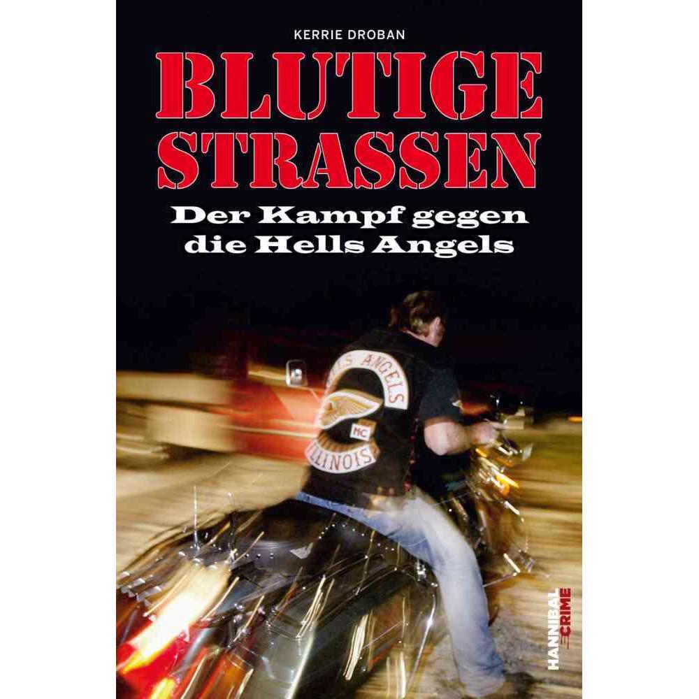 Blutige Strassen, Belletristik von Kerrie Droban