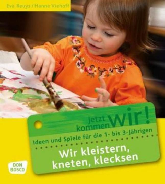 Produktbild Wir kleistern, kneten, klecksen (Deutsch, 2014)