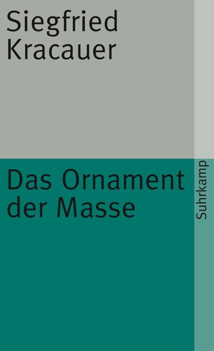 Produktbild Das Ornament der Masse (Deutsch, Siegfried Kracauer, 1977)