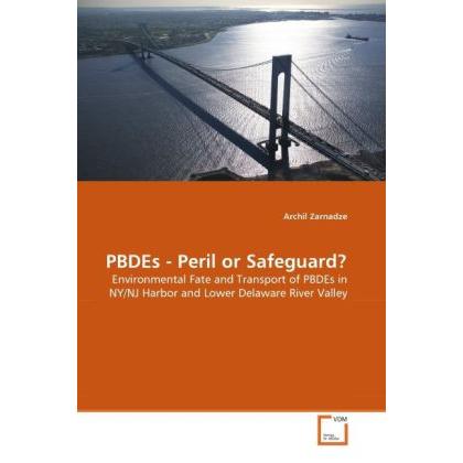 PBDEs - Peril or Safeguard?, Fachbücher