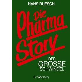Thumbnail - Ruesch:Die Pharmastory, Sachbücher von Hans Ruesch