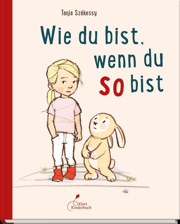 Produktbild Wie du bist, wenn du so bist (Deutsch, Tanja Székessy, 2018)