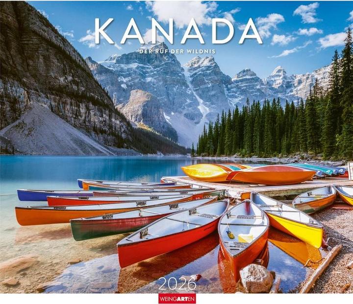 Kanada Kalender 2026 - Der Ruf der Wildnis (55 x 46 cm)