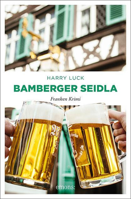 Produktbild Bamberger Seidla (Deutsch, Harry Luck, 2018)
