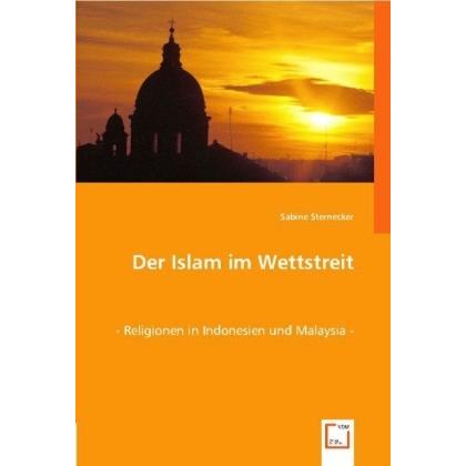 Thumbnail - Der Islam im Wettstreit, Sachbücher von Sabine Sternecker