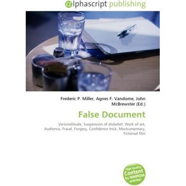 False Document, Fachbücher von Agnes F. Vandome, Frederic P. Miller, John McBrewster